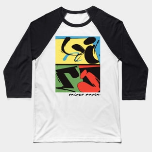 Rainer Maria == Original Retro Style Fan Design Baseball T-Shirt